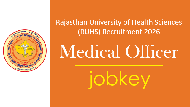RUHS Medical Officer Online Form 2026-jobkey